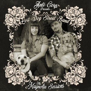 ALBUM: Lost Dog Street Band - The Magnolia Sessions (Vinyl LP/Digital)