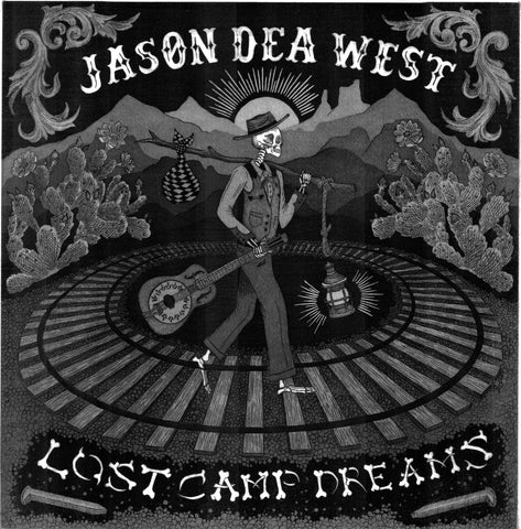 EP: Jason Dea West - Lost Camp Dreams (CD)