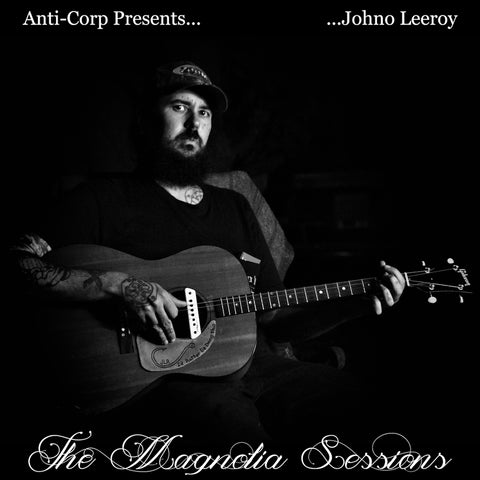 ALBUM: Johno Leeroy - The Magnolia Sessions (Digital)