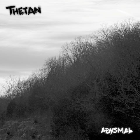 ALBUM: Thetan - Abysmal (Vinyl LP)