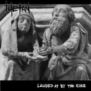 ALBUM: Thetan - Laughed At By The Gods (Vinyl LP/Cassette)